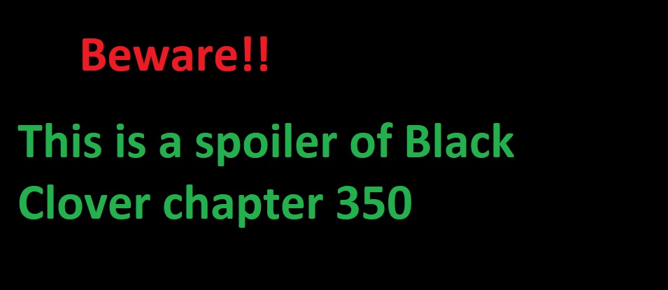 Black Clover, Chapter 350 image 01
